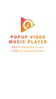 Popup Video Music Player Affiche