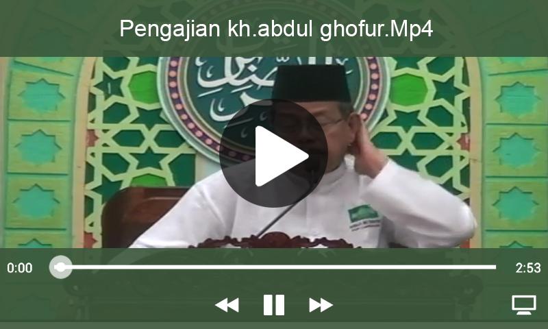 Kumpulan Pengajian Kh Abdul Ghofur For Android Apk Download