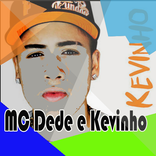 Musica For MC Dede e Kevinho
