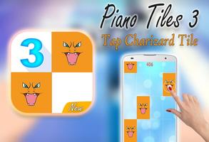 Piano Tiles-Tap Charizard Tile poster