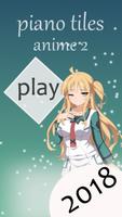 piano tiles: best anime opening piano mp3 game الملصق