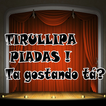 Tirullipa Piadas Show