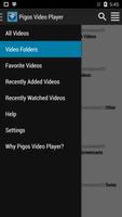 Pigos Video Player (Fast,Easy) الملصق