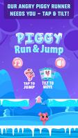 Piggy Run & Jump - Tilt Game پوسٹر