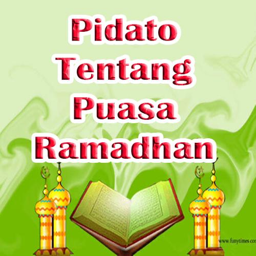 Pidato Tentang Puasa Ramadhan For Android Apk Download