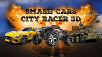 Smash Cars City Racer 3D 포스터