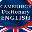 ”Cambridge English Dictionary