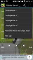Chirping Kacer capture d'écran 3