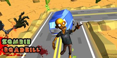 Zombie Roadkill الملصق
