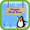 Pinguin Crush Boom