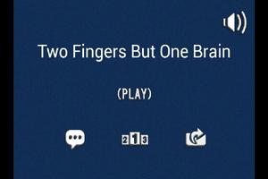 Two Fingers But One Brain Ekran Görüntüsü 2