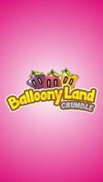 Balloony Land Crumble الملصق