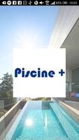 Piscine Plus Plakat