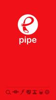 Pipe ポスター