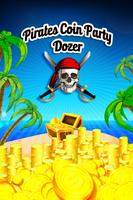 Pirates Battle Coin Hunt Dozer Affiche