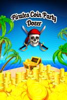 Pirates Battle Coin Hunt Dozer poster