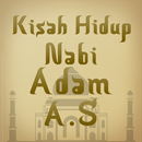 Kisah Hidup Nabi Adam Lengkap APK