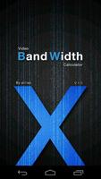 Video BandWidth poster