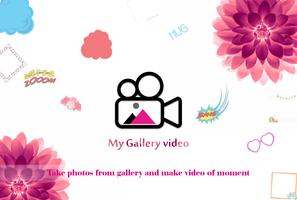 My Gallery Video Maker Plakat