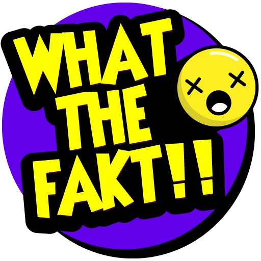 What the Fakt!!