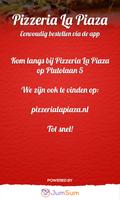 Pizzeria La Piaza পোস্টার