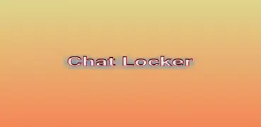 Chat Locker