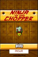 Ninja the Snail Chopper الملصق