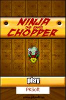 Ninja the Snail Chopper Affiche