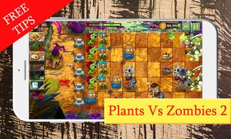 Tips:Plants Vs Zombies 2 โปสเตอร์