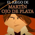 Juego de Martín Ojo de Plata ícone