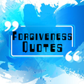Forgiveness Quotes