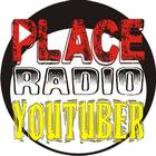 Place Radio Youtuber أيقونة