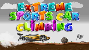 Escalada de automóviles deportivos extremos Poster