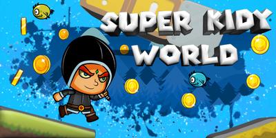 Super Kidy World Cartaz