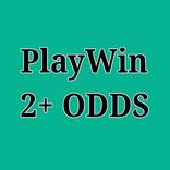 PlayWin 2+ ODDS