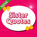 Sister Quotes APK