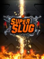 Poster Super Slug