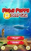 Fishy Poppy Deep Sea الملصق