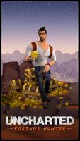 UNCHARTED: Fortune Hunter™ โปสเตอร์