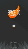 Space Go Poster