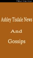 Ashley Tisdale News & Gossips 海报