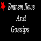 Eminem News & Gossips ikona