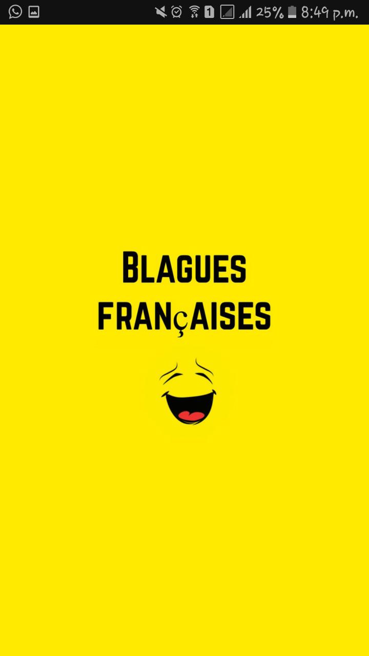 Téléchargement gratuit Images French Jokes Blagues Francaise For Android Apk Download actualisé salutations