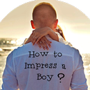 How to impress a Boy? APK