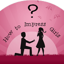 How to impress a Girl? APK