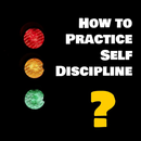 How to practice self disipline APK