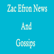 Zac Efron News & Gossips