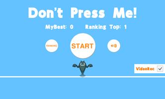 Don't Press Me Affiche