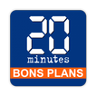 20 Minutes Bons Plans