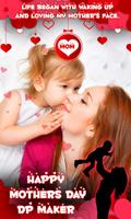 Mothers Day DP Maker Cartaz